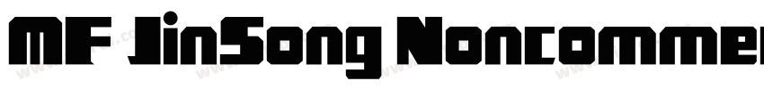 MF JinSong Noncommer字体转换
